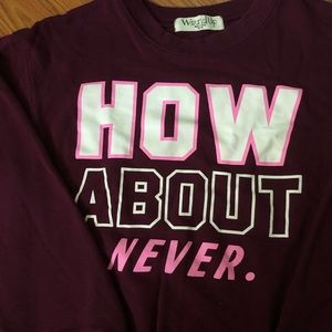 How about never sweatshirt size sm3-5